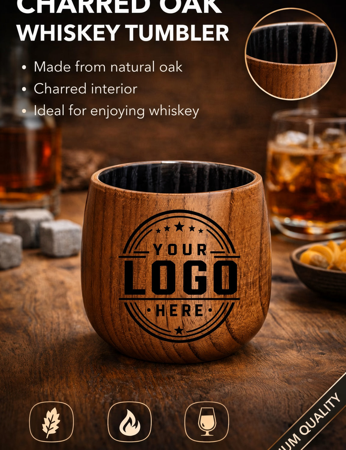 Charred oak whiskey tumbler with a dark wood interior and engraved placeholder logo, shown on a rustic wooden table with whiskey glasses and stones in the background. Text highlights natural oak, charred interior, and whiskey suitability.
